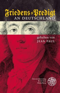Friedens-Predigt an Deutschland 1808 von Jean Paul, Schlechter,  Armin