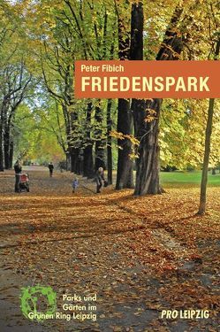 Friedenspark von Fibich,  Peter, Speckhals,  Frank