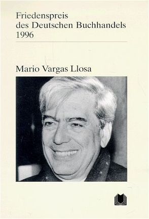 Mario Vargas Llosa von Vargas Llosa,  Mario