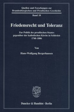 Friedensrecht und Toleranz. von Bergerhausen,  Hans-Wolfgang