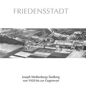 Friedensstadt von Dr. Pommerening,  Gunnar