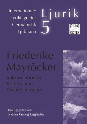 Friederike Mayröcker von Lughofer,  Johann Georg