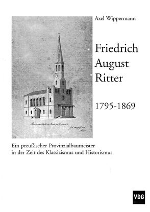 Friedrich August Ritter 1795-1869 von Wippermann,  Axel