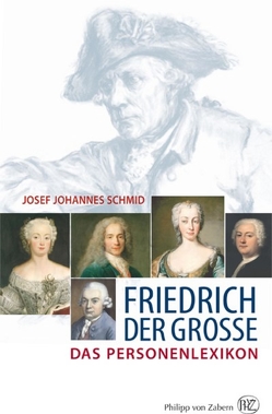 Friedrich der Große von Schmid,  Josef J