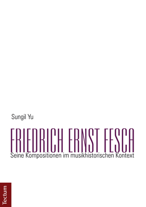 Friedrich Ernst Fesca von Yu,  Sungil