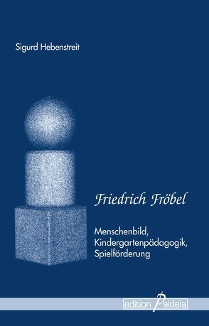 Friedrich Fröbel von Hebenstreit,  Sigurd