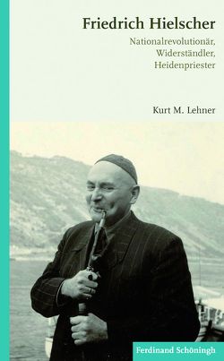 Friedrich Hielscher von Lehner,  Kurt M.