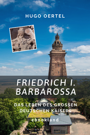 Friedrich I. Barbarossa von Oertel,  Hugo