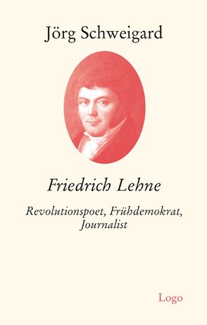 Friedrich Lehne von Schweigard,  Jörg