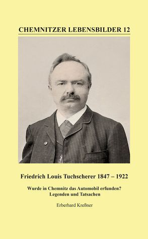 Friedrich Louis Tuchscherer (1847-1922) von Kreßner,  Erberhard