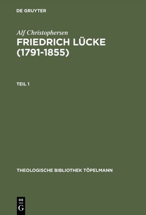 Friedrich Lücke (1791–1855) von Christophersen,  Alf