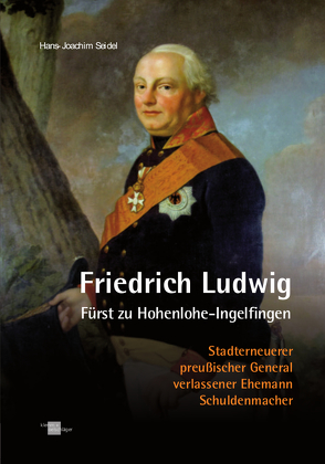 Friedrich Ludwig Fürst zu Hohenlohe-Ingelﬁngen von Seidel,  Hans-Joachim