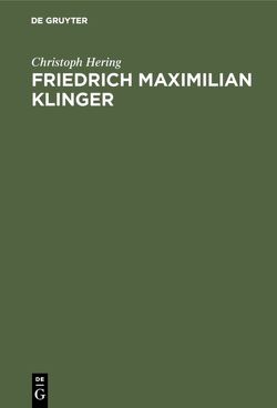 Friedrich Maximilian Klinger von Hering,  Christoph