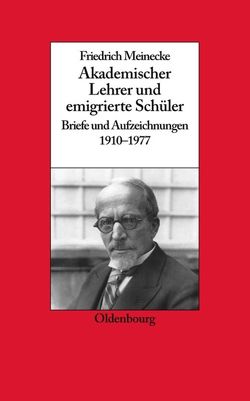 Friedrich Meinecke von Ritter,  Gerhard A