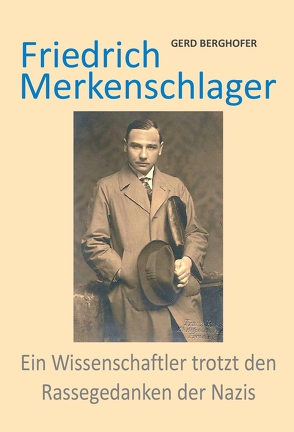 Friedrich Merkenschlager von Berghofer,  Gerd