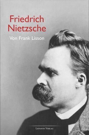 Friedrich Nietzsche von Lisson,  Frank