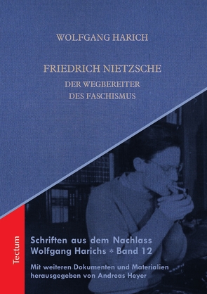 Friedrich Nietzsche von Harich,  Wolfgang, Heyer,  Andreas
