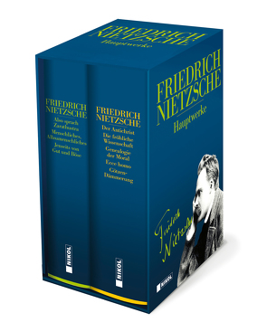 Friedrich Nietzsche: Hauptwerke von Nietzsche,  Friedrich