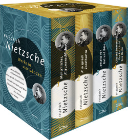 Friedrich Nietzsche – Werke in vier Bänden von Nietzsche,  Friedrich