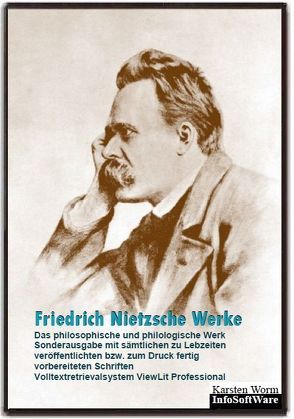 Friedrich Nietzsche – Werke. Sonderausgabe. Das philosophische und philologische Werk auf CD-ROM. von Nietzsche,  Friedrich, Prossliner,  Johann