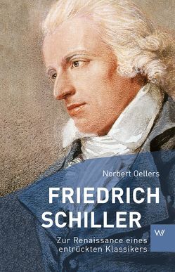 Friedrich Schiller von Oellers,  Norbert