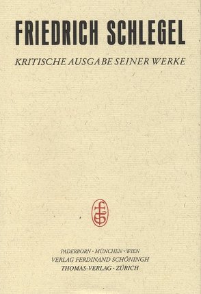 Über deutsche Sprache und Literatur (1807) von Behler,  Ernst, Dierkes,  Hans, Eichner,  Hans, Schlegel,  Friedrich