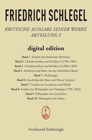 Kritische Ausgabe seiner Werke von Behler,  Ernst, Schlegel,  Friedrich
