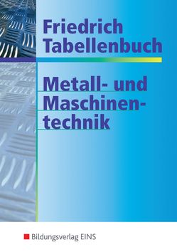 Friedrich Tabellenbuch von Barthel,  Maria, Lehberger,  Jürgen, Mogilowski,  Werner, Scheurmann,  Martin, Wiens,  Eckhard