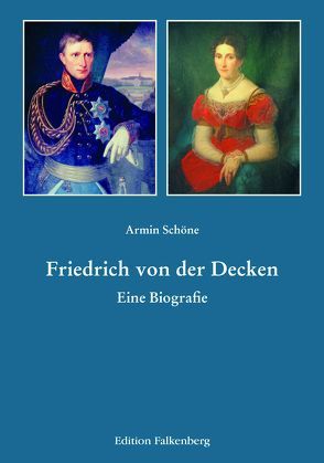 Friedrich von der Decken von Schöne,  Armin