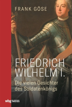 Friedrich Wilhelm I. von Göse,  Frank