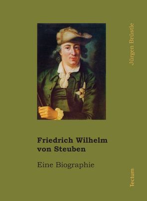Friedrich Wilhelm von Steuben von Brüstle,  Jürgen
