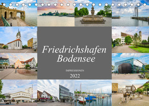 Friedrichshafen Impressionen (Tischkalender 2022 DIN A5 quer) von Meutzner,  Dirk
