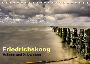 Friedrichskoog Buhnen und Salzwiesen (Tischkalender 2022 DIN A5 quer) von Petra Voß,  ppicture-