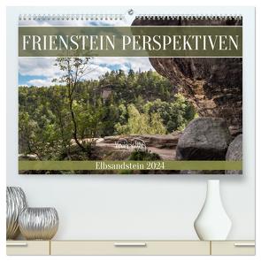 Frienstein Perspektiven – Elbsandstein (hochwertiger Premium Wandkalender 2024 DIN A2 quer), Kunstdruck in Hochglanz von Walther,  Kevin