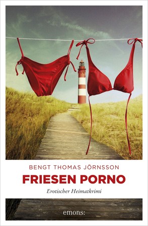 Friesen Porno von Jörnsson,  Bengt Thomas