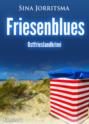 Friesenblues. Ostfrieslandkrimi von Jorritsma,  Sina