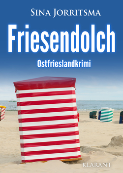 Friesendolch. Ostfrieslandkrimi von Jorritsma,  Sina