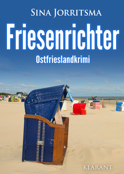 Friesenrichter. Ostfrieslandkrimi von Jorritsma,  Sina