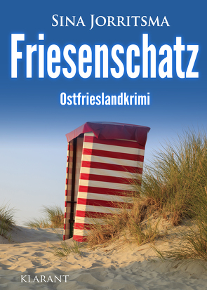 Friesenschatz. Ostfrieslandkrimi von Jorritsma,  Sina