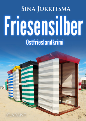 Friesensilber. Ostfrieslandkrimi von Jorritsma,  Sina