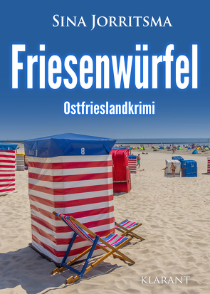 Friesenwürfel. Ostfrieslandkrimi von Jorritsma,  Sina