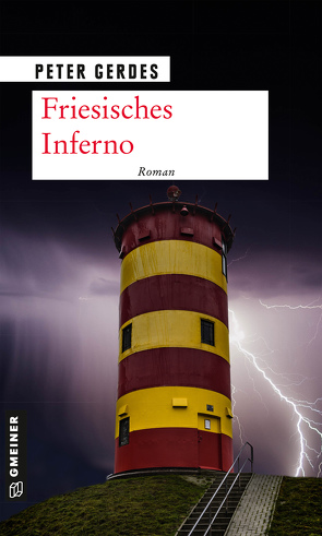 Friesisches Inferno von Gerdes,  Peter