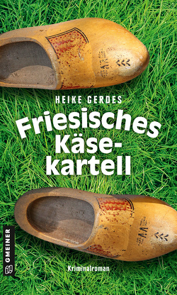 Friesisches Käsekartell von Gerdes,  Heike