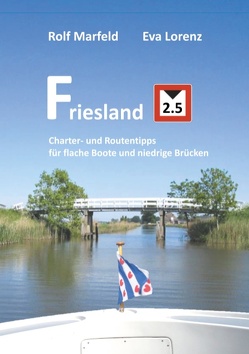 Friesland 2.5 von Lorenz,  Eva, Marfeld,  Rolf