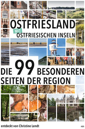 OSTFRIESLAND MIT OSTFRIESISCHEN INSELN von Lendt,  Christine, Zaglitsch,  Hans