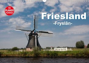 Friesland – Fryslan (Wandkalender 2020 DIN A3 quer) von Carina-Fotografie