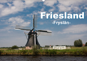 Friesland – Fryslan (Wandkalender 2021 DIN A2 quer) von Carina-Fotografie