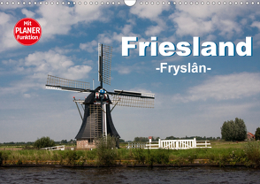 Friesland – Fryslan (Wandkalender 2021 DIN A3 quer) von Carina-Fotografie