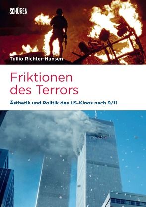 Friktionen des Terrors von Richter-Hansen,  Tullio