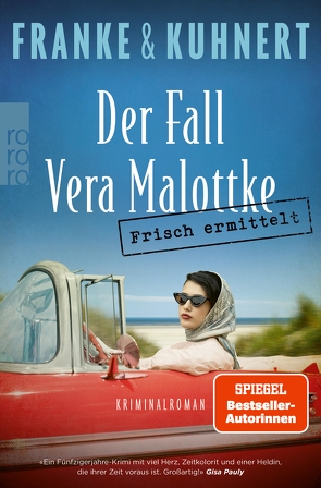 Frisch ermittelt: Der Fall Vera Malottke von Franke,  Christiane, Kuhnert,  Cornelia